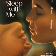 Sleep With Me