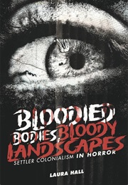 Bloodied Bodies, Bloody Landscapes (Laura Hall)