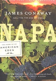 Napa: The Story of an American Eden (James Conaway)