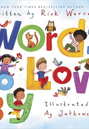 Words to Love by (Rick Warren)