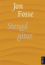 Stengd Gitar (Jon Fosse)