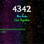 #8495 Lost Together by Blue Rodeo