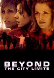 Beyond the City Limits (2001)