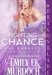 A Fighting Chance (Emily E.K. Murdoch)