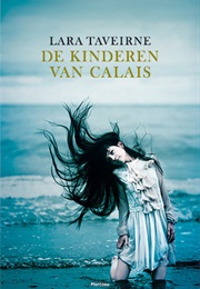 De Kinderen Van Calais (Lara Taveirne)