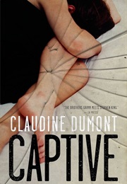Captive (Claudine Dumont)
