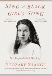 Sing a Black Girl's Song (Ntozake Shange, Imani Perry)