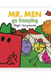 Mr. Men Go Camping (Adam Hargreaves & Roger Hargreaves)