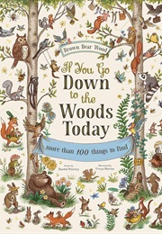 If You Go Down to the Woods Today (Rachel Piercey)