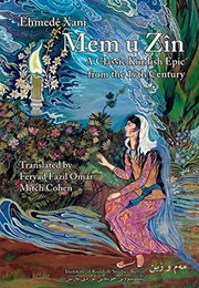 Mem and Zin (Ehmedê Xanî)