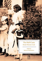 The Half-Caste (Dinah Mulock Craik)