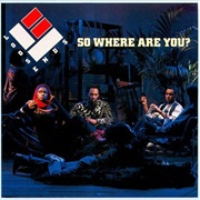 Loose Ends - So Where Are You?