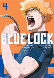 Blue Lock Volume 4 (Kaneshiro Muneyuki)