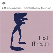 Artturi Rönkä - Lost Threads