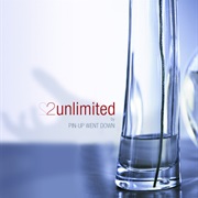 2 Unlimited - Pin-Up Went Down (2008)