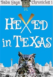 Hexed in Texas (Kathy Burford)