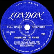 Underneath the Arches - Primo Scala