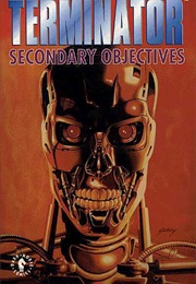 The Terminator: Secondary Objectives (James Robinson; Paul Gulacy)