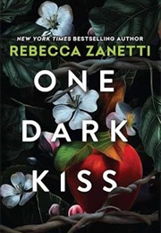One Dark Kiss (Rebecca Zanetti)