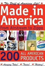 Made in America: From Levi's to Barbie to Google (Nick Freeth)