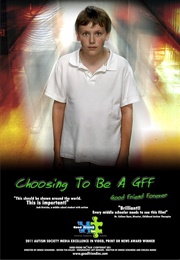 Choosing to Be a GFF (Good Friend Forever) (2011)