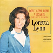 Loretta Lynn - Get What 'Cha Got and Go