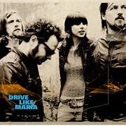 Black Horses - Drive Like Maria