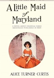 A Little Maid of Maryland (Curtis)