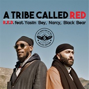 R.E.D. - Halluci Nation & Narcy (Ft. Yasiin Bey & Black Bear)