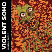 Covered in Chrome - Violent Soho