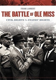 The Battle of Ole Miss (Franklin T. Lambert)