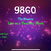 #9935 Love on a Two-Way Street by the Moments