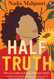 Half Truth (Nadia Mahjouri)