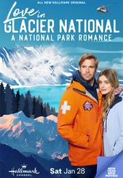 A National Park Romance: Love in Glacier National (2023)