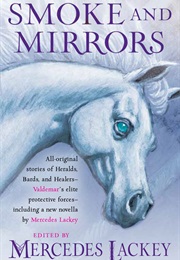 Smoke and Mirrors (Mercedes Lackey)