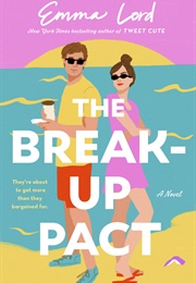 The Break-Up Pact (Emma Lord)