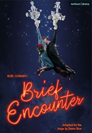 Brief Encounter (Coward, Noel)