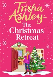 The Christmas Retreat (Trisha Ashley)
