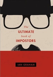 The Ultimate Book of Imposters (Ian Graham)