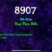 #9702 Ring Them Bells by Bob Dylan