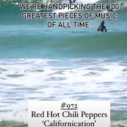 #972 Californication by the Red Hot Chili Peppers