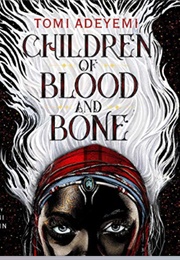 Children of Blood and Bone: Audio (Tomi Adeyemi - Read by Bahni Turpin)