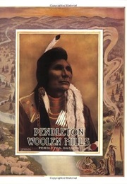 Pendleton Woolen Mills (Pendleton)