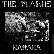 The Plague – Naraka