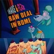S1.E10: Shake & Flick: Raw Deal in Rome