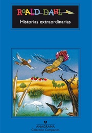 Historias Extraordinarias (Roald Dahl)