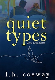 Quiet Types (L.H. Cosway)