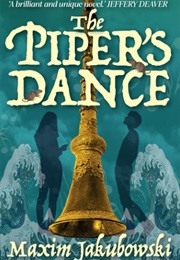 The Piper's Dance (Maxim Jakubowski)