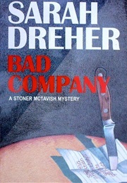 Bad Company (Sarah Dreher)