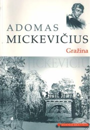 Grażyna: Lithuanian Tale (Adam Mickiewicz)